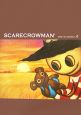 Scarecrowman