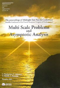 Ｍｕｌｔｉ　ｓｃａｌｅ　ｐｒｏｂｌｅｍｓ　ａｎｄ　ａｓｙｍｐｔｏｔｉｃ