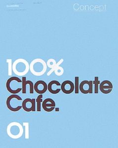 １００％チョコレートカフェ・コンプリートブック　コンセプト