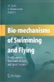 Bio－mechanisms　of　Swimming　and　Flying