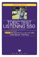 A　Shorter　Course　in　TOEIC　Test　Listening　550