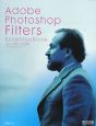 Adobe　Photoshop　Filters　Essential　Book　Macintosh＆Windows