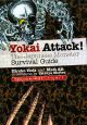 Yokai　Attack！＜英文版＞