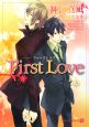 First　Love－ファースト・ラブ－