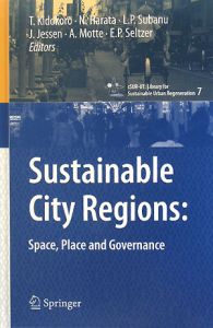 Alain Motte『Sustainable City Regions:Space,Place and Governance』