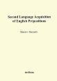 Second　Language　Acquisition　of　English　Prepositions