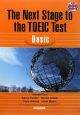 The　Next　Stage　to　the　TOEIC　Test　Basic　CD－ROM付き