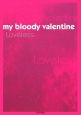 my　bloody　valentine　Loveless