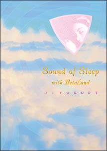 DJ Yogurt『Sound of Sleep-Special Editionー』