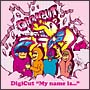 DigiCut　“My　name　is．．．”