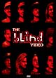 The　Blind　Video