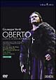 ヴェルディ：歌劇≪オベルト　サンボニファーチョ伯爵≫全曲　ビルバオ・オペラ（ABAO）2007年