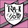 ROCK☆YOU!-POSITIVE GIRLS COLLECTION-