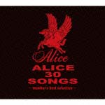ALICE 30 SONGS～member’s best selection～