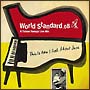 World　Standard．08－A　Tatsuo　Sunaga　Live　Mix－　
