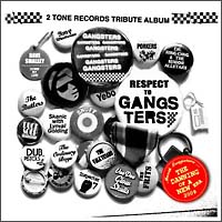 2TONE RECORDS TRIBUTE ALBUM WHITE～RESPECT TO GANGSTERS～