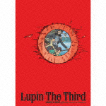 Ｌｕｐｉｎ　Ｔｈｅ　Ｔｈｉｒｄ　ＤＡＮＣＥ　＆　ＤＲＩＶＥ