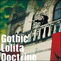 Ｇｏｔｈｉｃ　Ｌｏｌｉｔａ　Ｄｏｃｔｒｉｎｅ