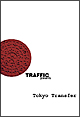TRAFFIC　TOKYO　TRANSFER