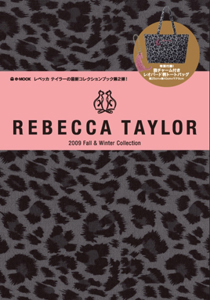 ＲＥＢＥＣＣＡ　ＴＡＹＬＯＲ　２００９　Ｆａｌｌ＆Ｗｉｎｔｅｒ　Ｃｏｌｌｅｃｔｉｏｎ