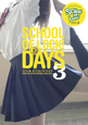 SCHOOL　OF　LOCK！　DAYS(3)