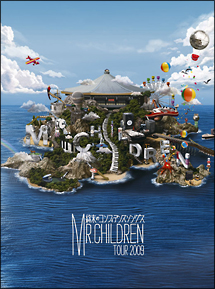 Mr．Children　Tour　2009　〜終末のコンフィデンスソングス〜