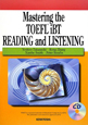 TOEFL　iBTテスト対策テキスト　リーディング・リスニング編　CD付