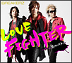 LOVE　FIGHTER〜恋のバトル（通常盤）