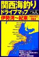 関西海釣り　ドライブマップ　伊勢湾〜紀東（木曽川河口〜鵜殿港）
