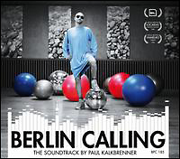 Ｂｅｒｌｉｎ　Ｃａｌｌｉｎｇ　－　Ｔｈｅ　Ｓｏｕｎｄｔｒａｃｋ