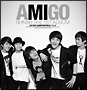THE　FIRST　ALBUM　REPACKAGE　AMIGO　ア．ミ．ゴ