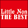 Little　Non　THE　BEST(DVD付)