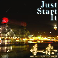 Just Start It