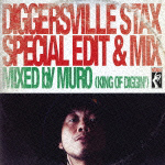 DIGGERSVILLE～STAX SPECIAL EDIT&MIX MIXED BY MURO(KING OF DIGGIN’)