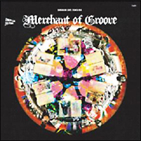 ＭＥＲＣＨＡＮＴ　ＯＦ　ＧＲＯＯＶＥ