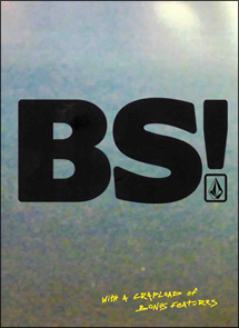 VOLCOM　STONE　presents　BS！SALES　Edition