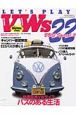 LET’S　PLAY　VWs(22)