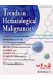 Trends　in　Hematological　Malignancies　1－2　2009October
