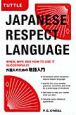 JAPANESE　RESPECT　LANGUAGE