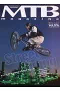 ＭＴＢ（マウンテンバイク）　ｍａｇａｚｉｎｅ　ｖｏｌ．０１６