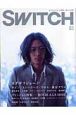 SWITCH　25－4　特集：ナイン・ストーリーズ・フロム・東京タワー