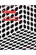 Ｃｈｅｅｋ　インテリアデザイナー鳥居佳則の世界１９９２－２００４