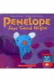 Penelope　says　good　night