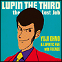 LUPIN　THE　THIRD〜the　Last　Job〜