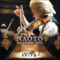 ＮＡＯＴＯ　Ｒｅｖｅｒｓｉｂｌｅ　２００９　－Ｃｏｎｃｅｒｔ　ｓｉｄｅ－