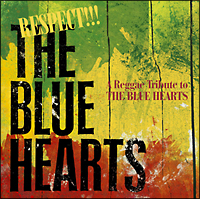 the blue hearts 2002 tribute レコード THE BLUE HEARTS TRIBUTE HIP HOP ALBUM 「終わらない歌