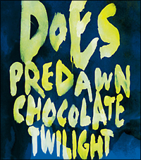 夜明け前/チョコレート