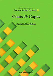Coats&Capes Bunka Fashion Series Garment Design Textbook5