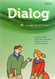 Dialog　ドイツ語へのキックオフ＜第5版＞　CD付