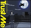 Trust　Me（アニメ仕様盤）(DVD付)